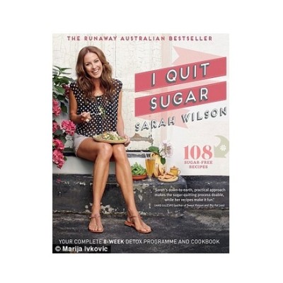 I Quit Sugar - Sarah Wilson
